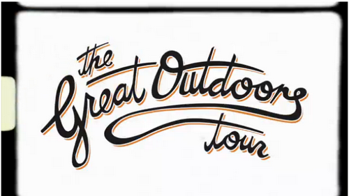 The Great Outdoors Tour – Video